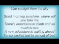 Jaci Velasquez - Good Morning Sunshine Lyrics