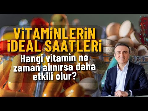 Hangi vitamin ne zaman alınmalı? Vitaminlerin ideal saatleri | Dr. Mehmet Portakal