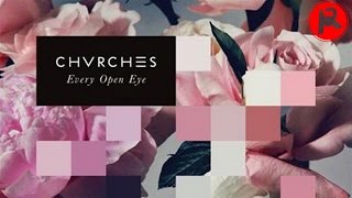 Chvrches - Leave A Trace video