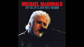 I Can Let Go Now - Michael McDonald &amp; The Roanoke Symphony Orchestra - 2013-10-11 [SBD]