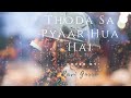 Thoda Sa Pyaar Hua Hai Unplugged Cover Gurru Ravi