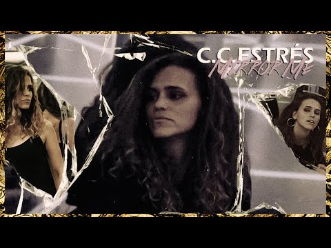 C.C.Estrés - Mirror Me (prod. by Luminates)