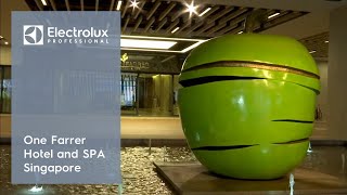 One Farrer Hotel and SPA - Singapore | Electrolux Professional