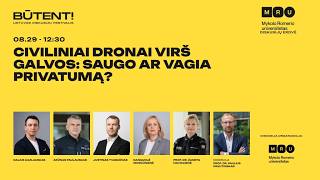 Diskusijų festivalis BŪTENT! Civiliniai dronai virš galvos: saugo ar vagia privatumą?