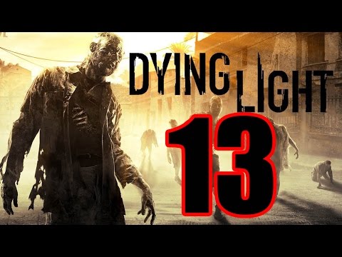 Dying Light - Gameplay Walkthrough Part 13: Finding a Bolter