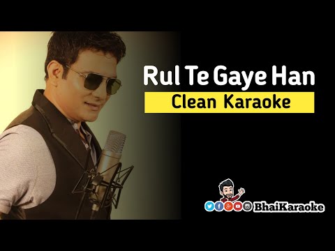 Rul Te Gaye Han Karaoke | Chas Bari Ayi Hy | Malkoo | Saraiki Karaoke | BhaiKaraoke