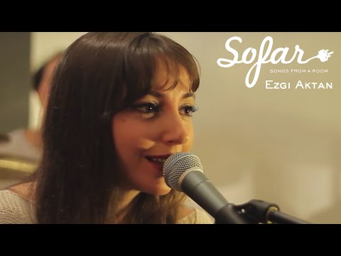 Ezgi Aktan - Bekliyorum Ben | Sofar Istanbul