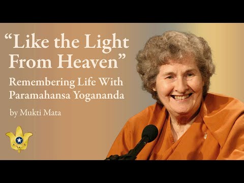 “Like the Light From Heaven” — Remembering Life With Paramahansa Yogananda | How-to-Live Talk