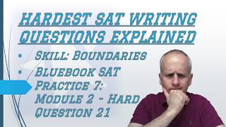 Hard #satwriting Conventions: Consider Complete Clause Boundaries w/ Bluebook 7 Harder Module 2 Q 21