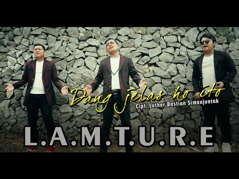 Lamture - Dang Jelas Ho Ito (Lagu Batak Populer Terbaru 2020)