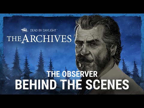 A Look at the Observer in Dead by Daylight