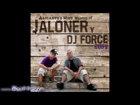 Jaloner & Dj Force - #02 Vuelvo