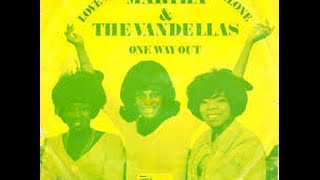 Martha &amp; The Vandellas:-&#39;One Way Out&#39;