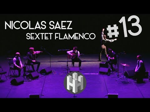 HOLLSESSION #13 - Nicolas Saez Sextet