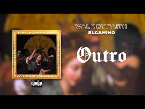 Video thumbnail for Outro (Walk by Faith)