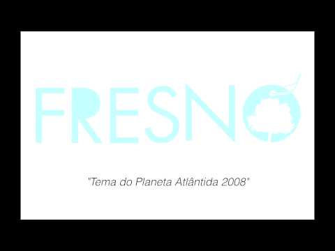 Tema Planeta Atlantida 2008 - Fresno