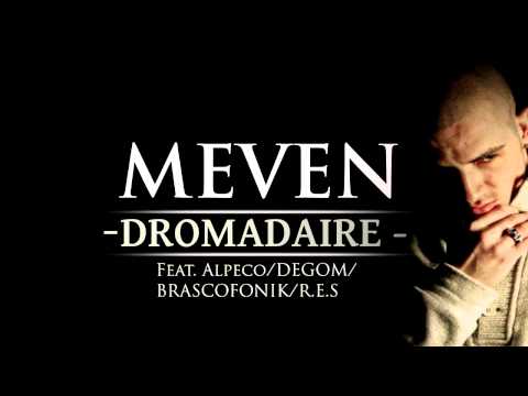 Meven feat. ALPECO/DEGOM/BRASCOFONIK/R.E.S 