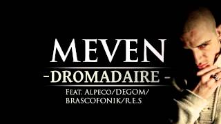 Meven feat. ALPECO/DEGOM/BRASCOFONIK/R.E.S 