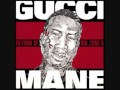 Gucci Mane - My Year.