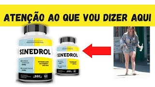SINEDROL | Sinedrol Funciona para Emagrecer? Sinedrol Funciona Mesmo?