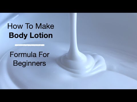 How To make Body Lotion With Basic Ingredients (Best Formula For Beginners)
