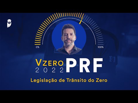 Vzero PRF 2022 - Legislação de Trânsito do Zero