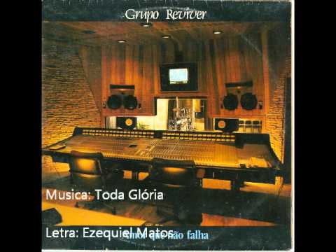Grupo Reviver - 1991 - Toda Glória - 1991.wmv