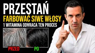 🚨 Nie Farbuj Siwych Włosów! Ta 1 Witamina Może Przywrócić Kolor Po 60