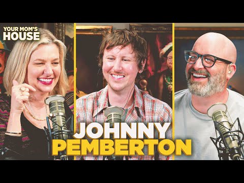 No Bull w/ Johnny Pemberton | Your Mom's House Ep. 763