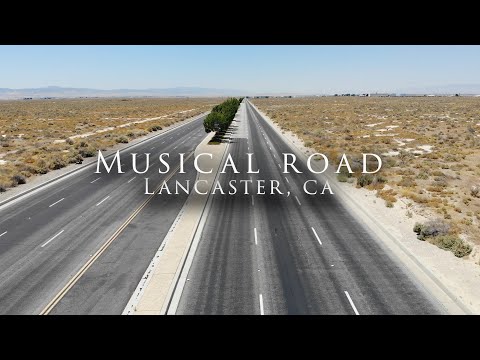 Musical Road in Lancaster, CA