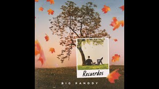 Video Recuerdos de Big Randdy 