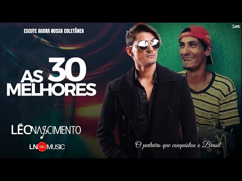 Léo Nascimento - Coletânea as 30 melhores