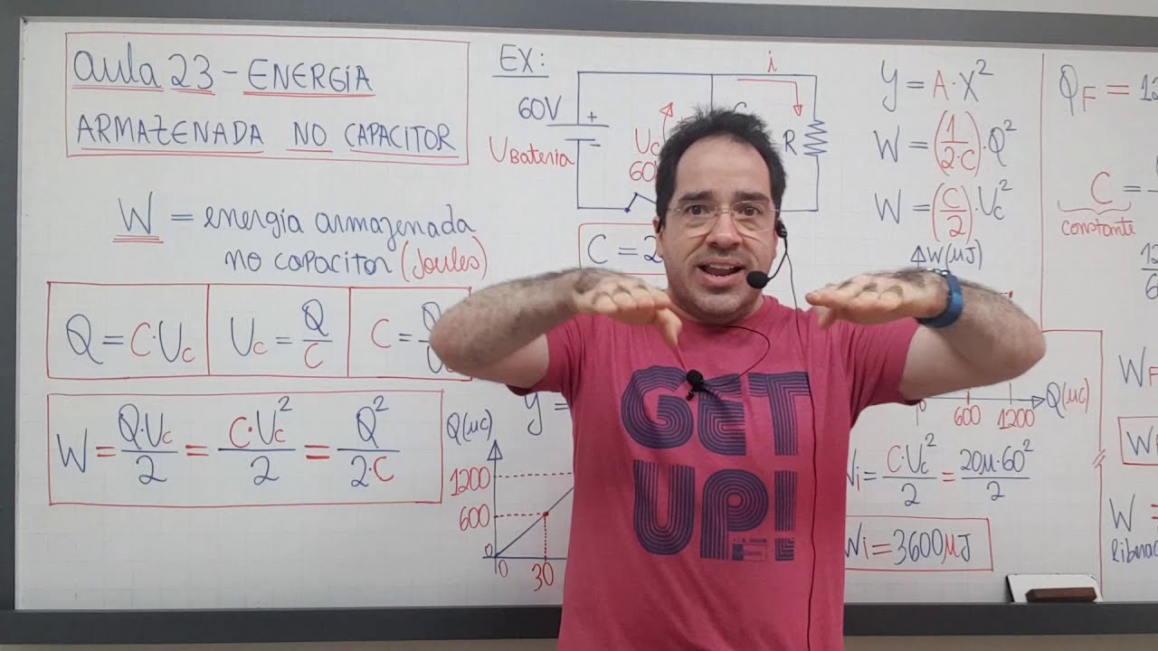 ENERGIA ARMAZENADA NO CAPACITOR (com máxima didática) - prof Renato Brito