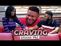 CRAVING EPISODE 1 2 New Movie Queen Nwokoye Somadina Chinenye 2021 Latest Nigerian Nollywood Movie