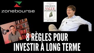 Les 8 règles d'investissement d'un gérant star (Guy Spier)