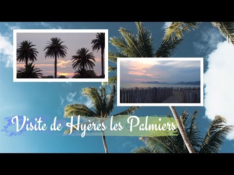 Vlog - Visite de Hyères-les-Palmiers : la vieille ville