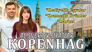 Kopenhag'da Alışveriş: Market Fiyatları&Kozmetik Mağazalar&Hediyelikçiler #73 🇩🇰