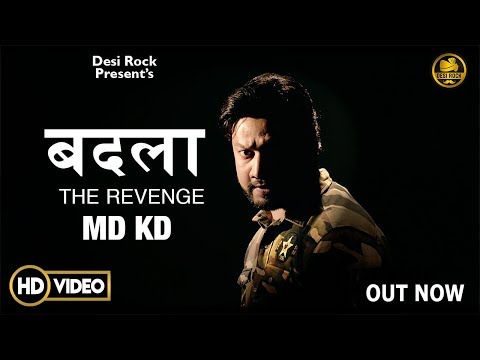 Badla | बदला THE REVENGE | Md Kd | Tribute To CRPF | शहीदों को श्रद्धांजलि | Desh Bhakti Song 2019