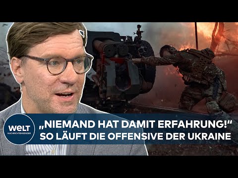 PUTINS KRIEG: Putins Krieg - Blick auf die Offensive der Ukraine gegen Russland I WELT Analyse
