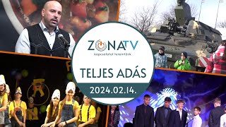 ZónaTV – TELJES ADÁS – 2024.02.14.