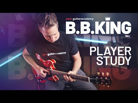 How To Play Like B.B.King [Lesson 10] Full BB King Guitar Course
