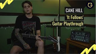 Cane Hill 'It Follows' Guitar Playthrough /// Ultimate Guitar Exclusive