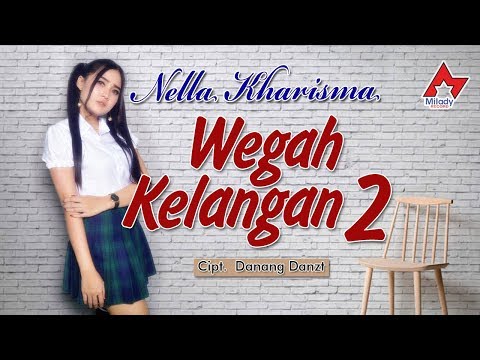 Nella Kharisma - Wegah Kelangan 2 | Dangdut [OFFICIAL]