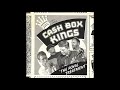 Cash Box Kings -  I'd be a lair