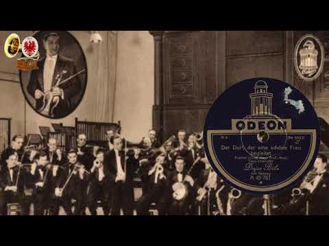 Der Duft, der eine schöne Frau begleitet - Tanzorchester DAJOS BELA mit Refraingesang