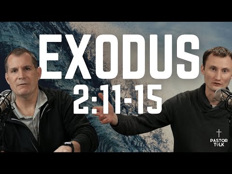 Losing Two Families | Exodus 2:11-15 | Pastor Talk