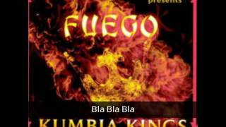 Kumbia Kings - Bla Bla Bla