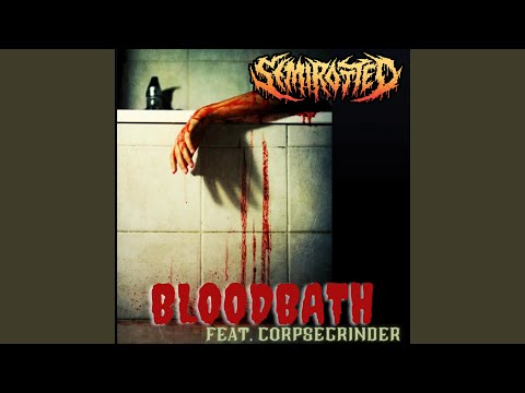 BloodBath (feat. Corpsegrinder)