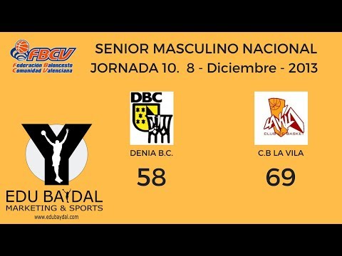 DENIA BASQUET CLUB - CLUB BASKET LA VILA. SENIOR NACIONAL