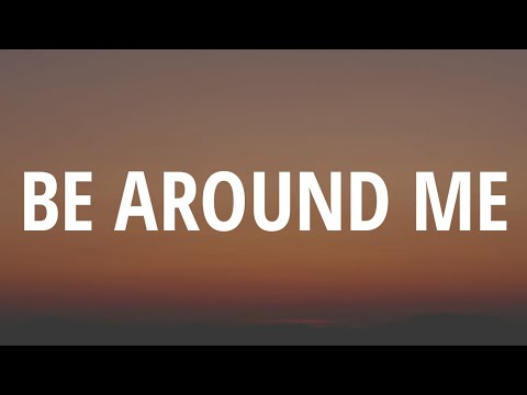 Will Joseph Cook - Be Around Me (Lyrics) Ft. chloe moriondo \Oh my God did you call me baby\